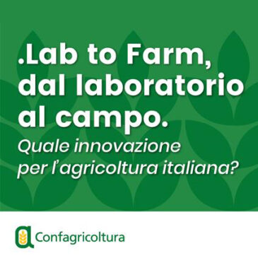 Evento online “Lab to farm, dal laboratorio al campo” (13 aprile 2021)